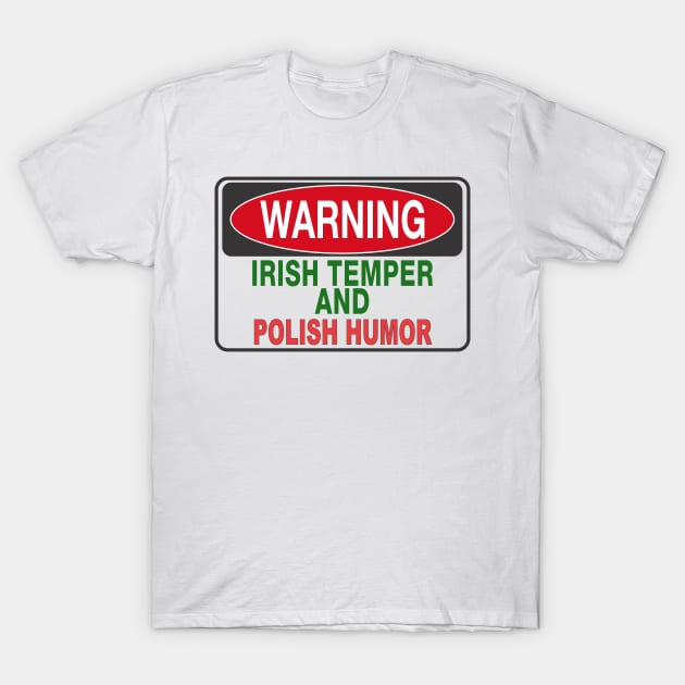 POLISH HUMOR T-Shirt by ishopirish